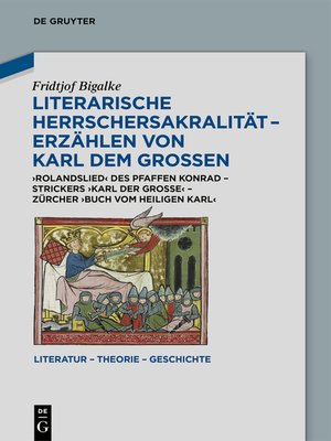 cover image of Literarische Herrschersakralität – Erzählen von Karl dem Großen